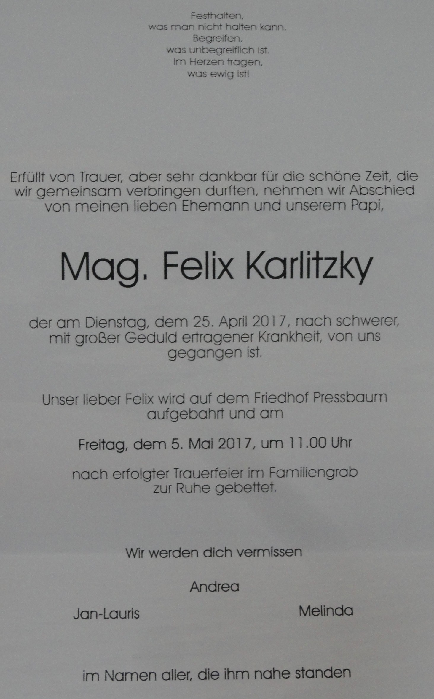 Parte von Mag. Felix Karlitzky, der seit 2005 als Lehrkraft an der GAFA unterrichtete 